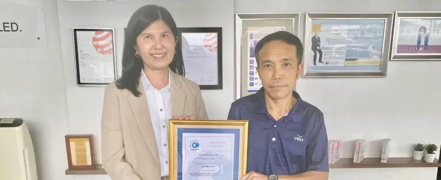 V.R.Union Co.,Ltd. received ISO 9001:2015, ISO 14001:2015 certification